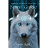 Spirit Guide: Mysterious adventure to a new home