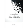 Film For Her: A Book for Women