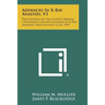 Advances In X-Ray Analysis, V3: Proceedings Of The Eighth Annual Conference On Applications Of X-Ray Analysis, Held August 12-14, 1959