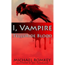 Telluride Blood: I, Vampire
