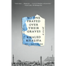 No One Prayed Over Their Graves