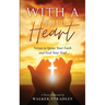 With a Full Heart: Verses to Ignite Your Faith and Feed Your Soul