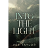 Into the Light