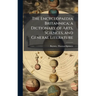 The Encyclopaedia Britannica; a Dictionary of Arts, Sciences, and General Literature
