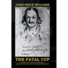 The Fatal Cup: Thomas Griffiths Wainewright and the strange deaths of his relations