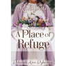 Rubyville: A Place of Refuge, Book 2