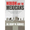 Nixon and the Mexicans