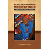 Bilali Muhammad's Meditations: : Sapelo Island, Georgia 1770-1857