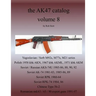 The AK47 catalog volume 8