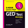 GED Test 5-Hour Quick Prep for Dummies