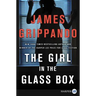 The Girl in the Glass Box: A Jack Swyteck Novel