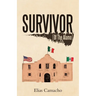 Survivor: (Of the Alamo)