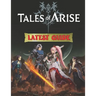 Tales Of Arise: LATEST GUIDE: Best Tips, Tricks, Walkthroughs and Strategies to Become a Pro Player