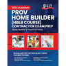 2023 Alabama PROV Home Builder HBLB Contractor Exam Prep: 2023 Study Review & Practice Exams