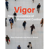 Vigor: Neuroeconomics of Movement Control
