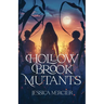 Hollow Brook Mutants