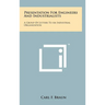 Presentation for Engineers and Industrialists: A Group of Letters to an Industrial Organization