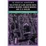 To Worlds Unknown: The Letters of Clark Ashton Smith, Donald Wandrei, Howard Wandrei, and R. H. Barlow
