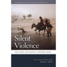 Silent Violence: Food, Famine, and Peasantry in Northern Nigeria