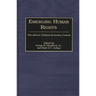 Emerging Human Rights: The African Political Economy Context