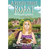 A Regrettable Roast