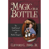 Magic in a Bottle: The Untold Story of Arnie Esterer and Markko Vineyard