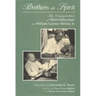 Brothers in Spirit: The Correspondence of Albert Schweitzer and William Larimer Mellon, Jr.
