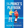 The Prince's Playbook