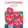 The May 1970 Rebellion, Volume 1