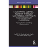 Facilitating Lgbtqia+ Allyship Through Multimodal Writing in the Elementary Classroom: Preparing Teachers to Challenge Heteronormativity