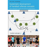 Systematic development of handball offense concepts: Systematic development of handball offense concepts Game opening with variants and continuous pla
