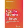 Access to Education in Europe: A Framework and Agenda for System Change
