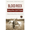 Blood Rock: A Ranger Sam Burrack Western Adventure