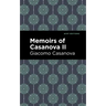 Memoirs of Casanova Volume II