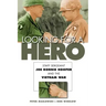Looking for a Hero: Staff Sergeant Joe Ronnie Hooper and the Vietnam War