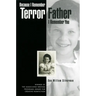 Because I Remember Terror, Father, I Remember You