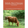 Animal, Man & Treescapes (b/w)