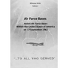 Air Force Bases: Active Air Force Bases Within the United States of America on 17 September 1982
