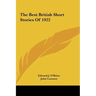 The Best British Short Stories of 1922 the Best British Short Stories of 1922