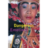 Dangerous Emotions