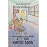 Grandchildren vs Papa Trouble - Let the games begin: Illustrated by Amy Hullsiek Hanson and Madi, Jaina and Riley Fisher