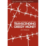 Transcending Greedy Money: Interreligious Solidarity for Just Relations