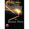 Igniting your Inner Fire