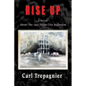 Rise Up A Novel About The 1947 Texas City Explosion