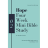 Hope - Four Week Mini Bible Study