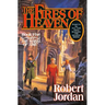 The Fires of Heaven: Book Five of 'The Wheel of Time'