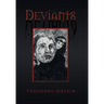 Deviants