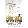 Get Published Without Getting Ripped Off