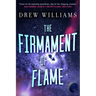 The Firmament of Flame