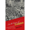 In the Cause of Freedom: Radical Black Internationalism from Harlem to London, 1917-1939